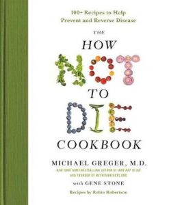 How Not To Die Cookbook